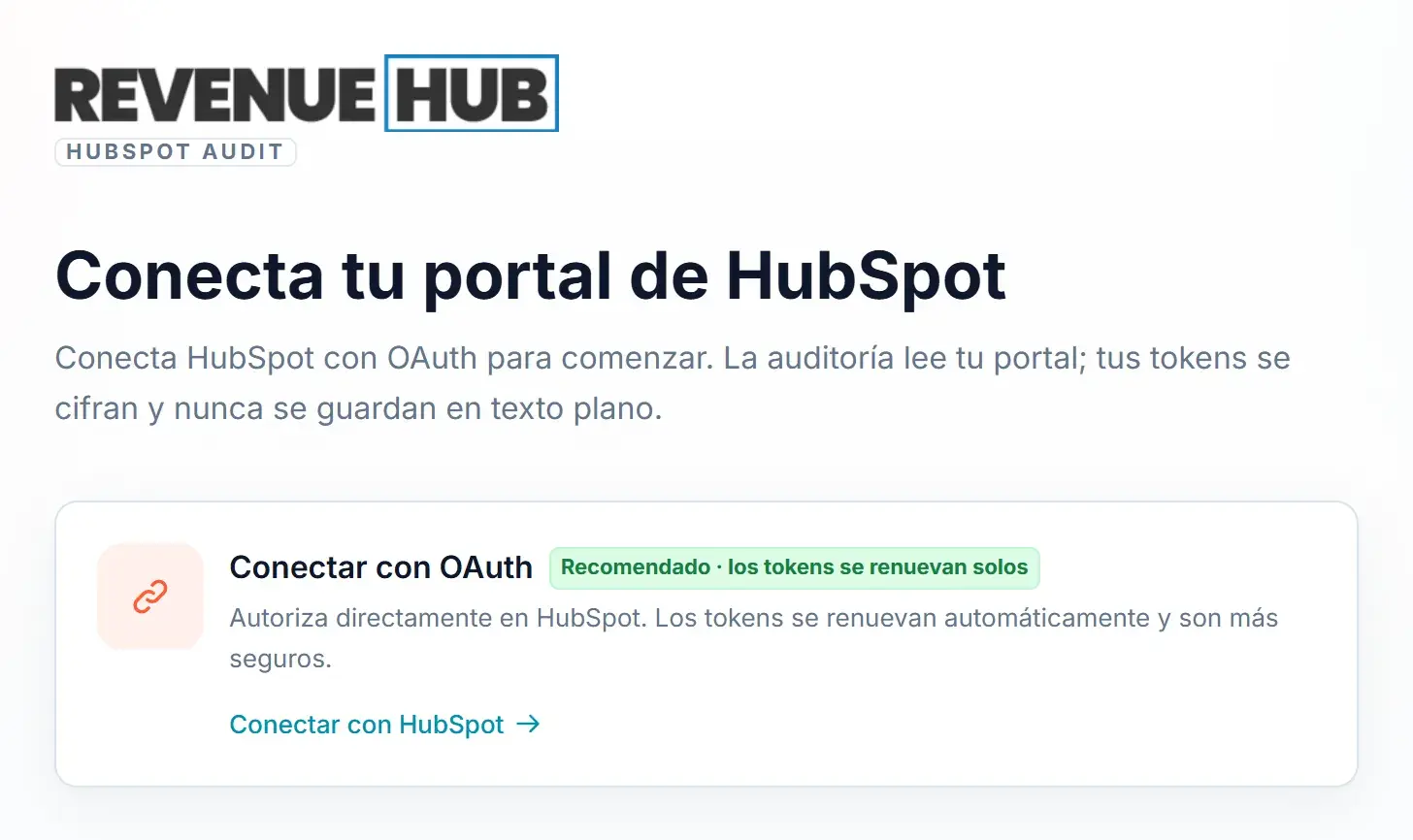Pantalla para conectar HubSpot con OAuth: la auditoría lee el portal y los tokens se guardan cifrados.